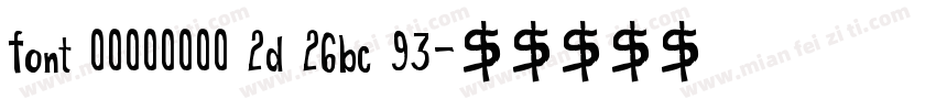 font 00000000 2d 26bc 93字体转换